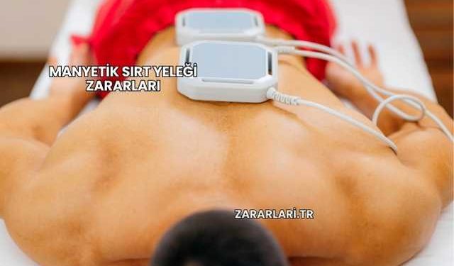 Manyetik Sırt Yeleği Zararları