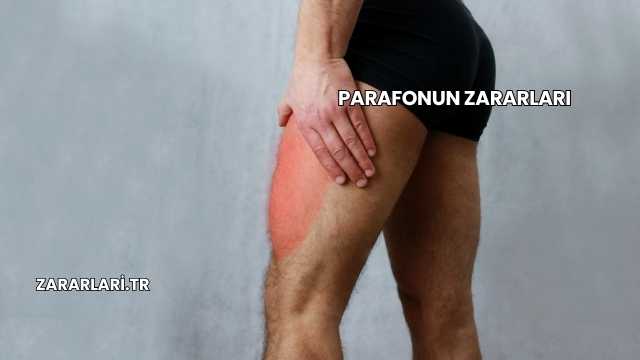 Parafonun Zararları
