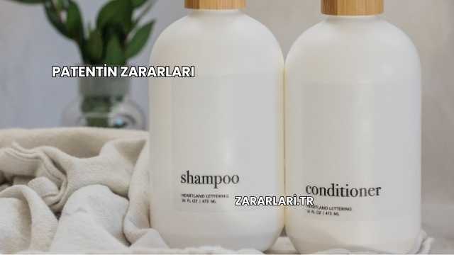 Patentin Zararları