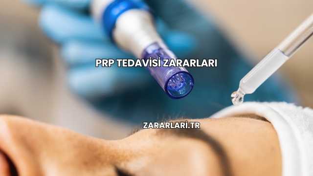 Prp Tedavisi Zararları