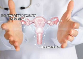 Rahime Çizik Atmanın Zararları