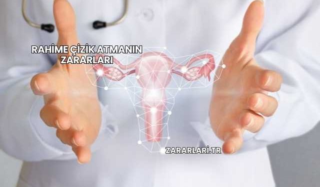 Rahime Çizik Atmanın Zararları