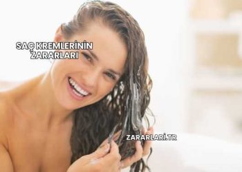 Saç Kremlerinin Zararları