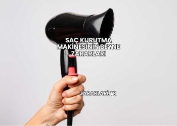 Saç Kurutma Makinesinin Beyne Zararları