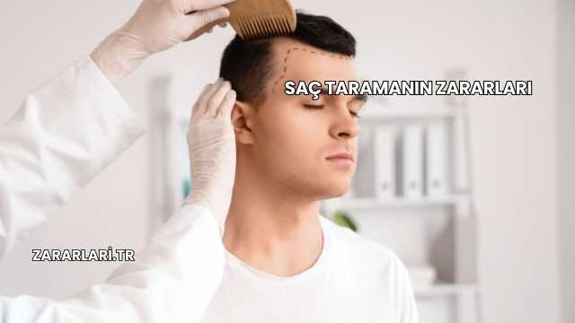 Saç Taramanın Zararları