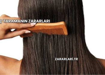 Saç Taramanın Zararları