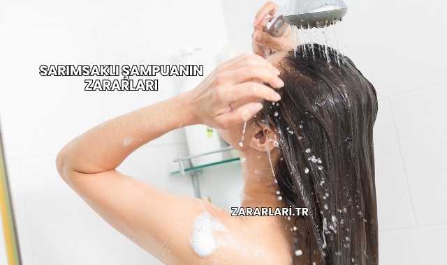 Sarımsaklı Şampuanın Zararları