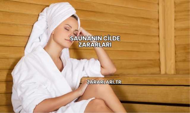 Saunanın Cilde Zararları