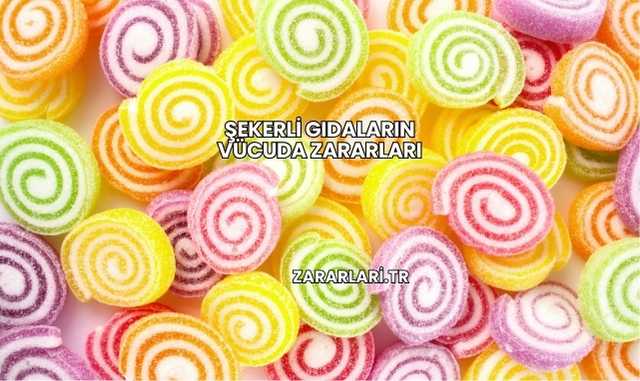 Şekerli Gıdaların Vücuda Zararları