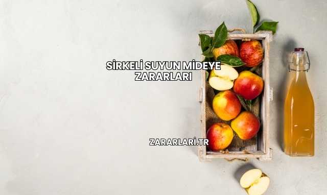 Sirkeli Suyun Mideye Zararları