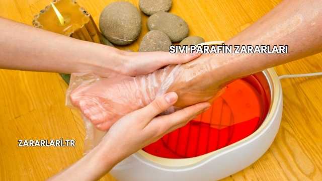 Sıvı Parafin Zararları
