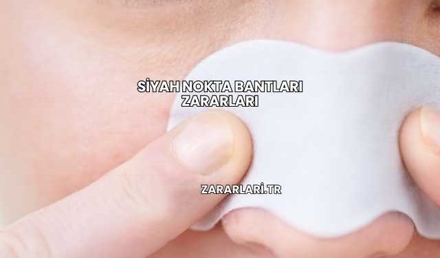 Siyah Nokta Bantları Zararları