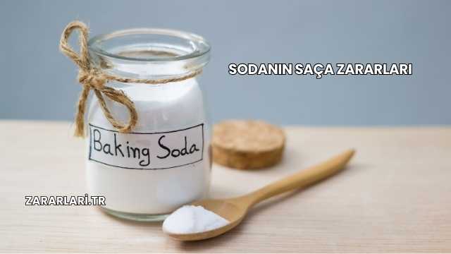 Sodanın Saça Zararları