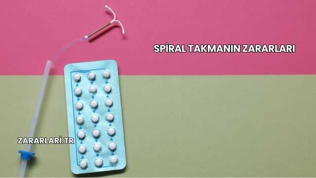 Spiral Takmanın Zararları
