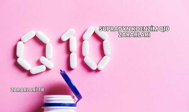 Supradyn Koenzim Q10 Zararları