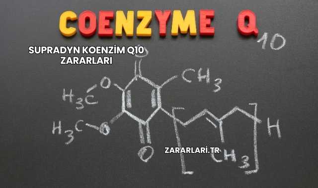 Supradyn Koenzim Q10 Zararları