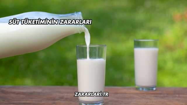 Süt Tüketiminin Zararları
