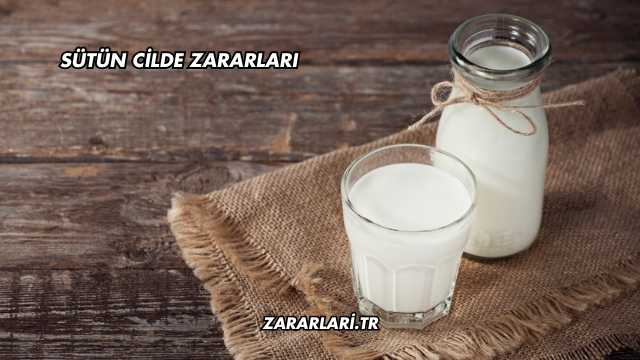 Sütün Cilde Zararları