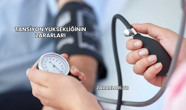 Tansiyon Yüksekliğinin Zararları