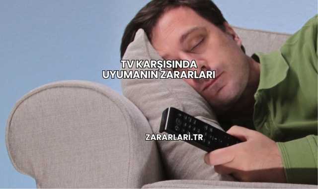 Tv Karşısında Uyumanın Zararları