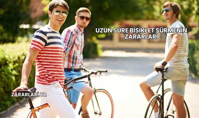 Uzun Süre Bisiklet Sürmenin Zararları