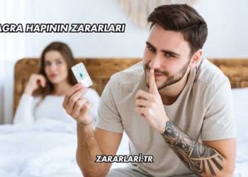 Viagra Hapının Zararları