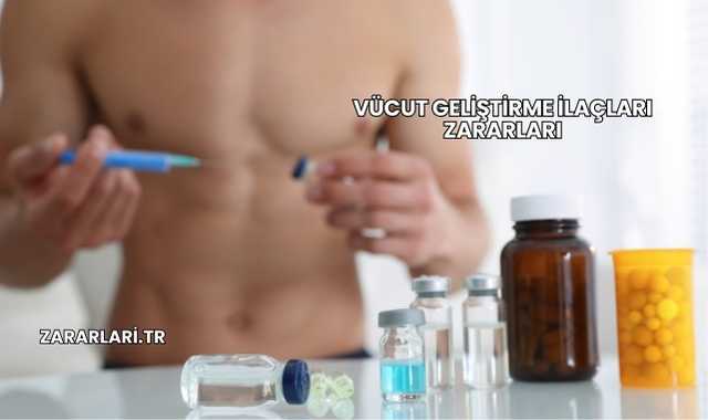 Vücut Geliştirme İlaçları Zararları