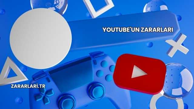 Youtube'un Zararları