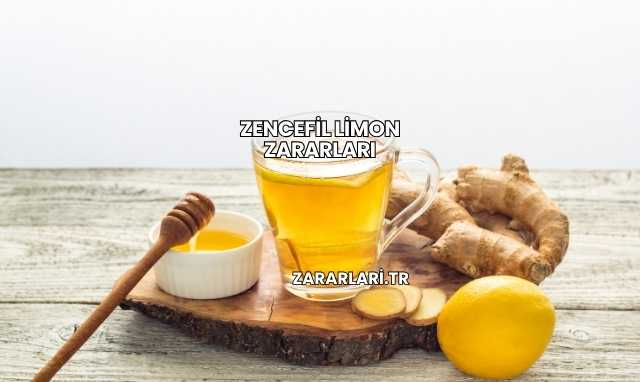 Zencefil Limon Zararları