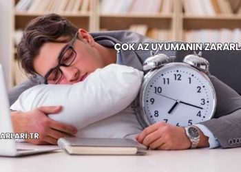 Çok Az Uyumanın Zararları