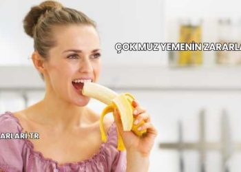 Çok Muz Yemenin Zararları