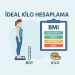 İdeal Kilo Hesaplama