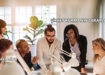 Şirket Kurmanın Zararları