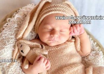 Yenidoğan Sünnetinin Zararları