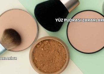 Yüz Pudrası Zararları
