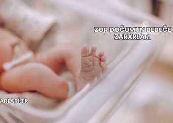Zor Doğumun Bebeğe Zararları