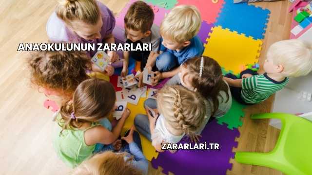 Anaokulunun Zararları