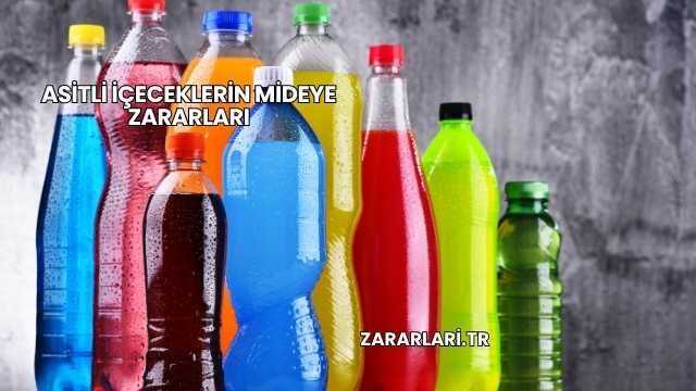 Asitli İçeceklerin Mideye Zararları