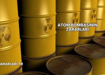Atom Bombasının Zararları