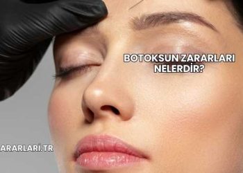 Botoksun Zararları Nelerdir?