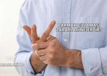 Parmak Çıtlaması Zararları Nelerdir?