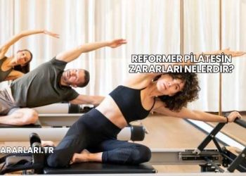 Reformer Pilatesin Zararları Nelerdir?