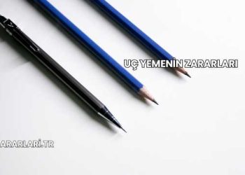 Uç Yemenin Zararları