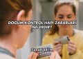 Doğum Kontrol Hapı Zararları Nelerdir?