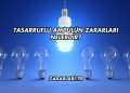 Tasarruflu Ampulün Zararları Nelerdir?
