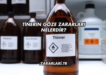 Tinerin Göze Zararları Nelerdir?