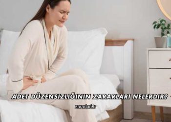 Adet Düzensizliğinin Zararları Nelerdir?