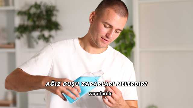 Ağız Duşu Zararları Nelerdir?