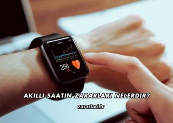 Akıllı Saatin Zararları Nelerdir?