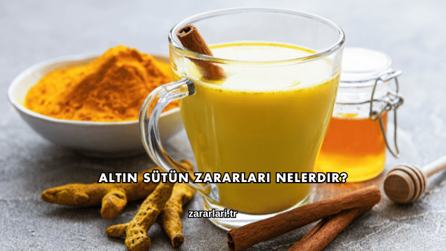 Altın Sütün Zararları Nelerdir?